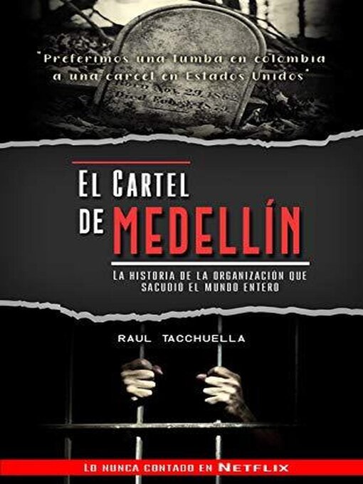 Title details for El cartel de Medellín by Raul Tacchuella - Wait list